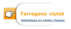 Pisos a Tarragona. Cases a Tarragona. Immobiliries a Tarragona (Tarragona) per comprar i llogar habitaclia.com